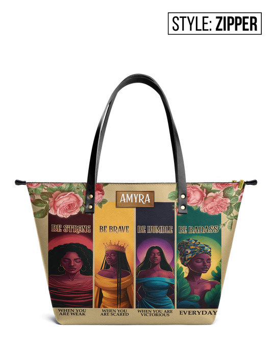 Be Strong When You Leather Tote Bag