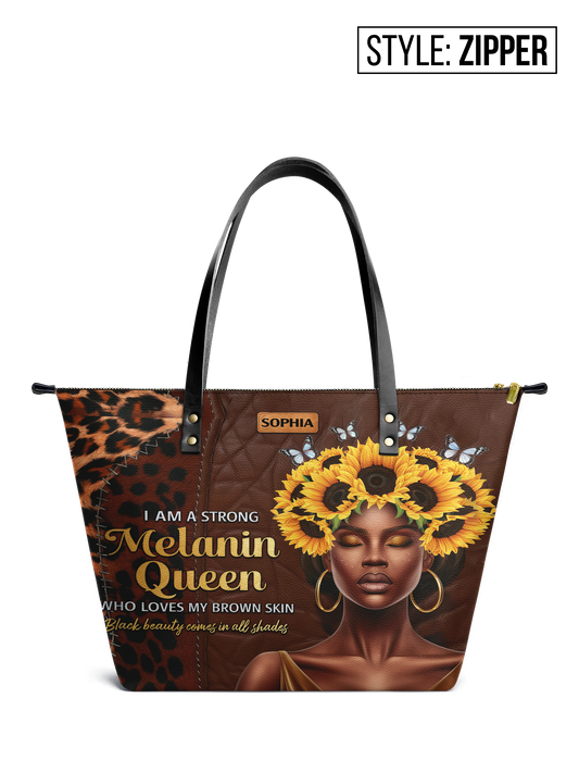 I Am A Strong Melanin Queen Who Loves My Brown Skin Leather Tote Bag