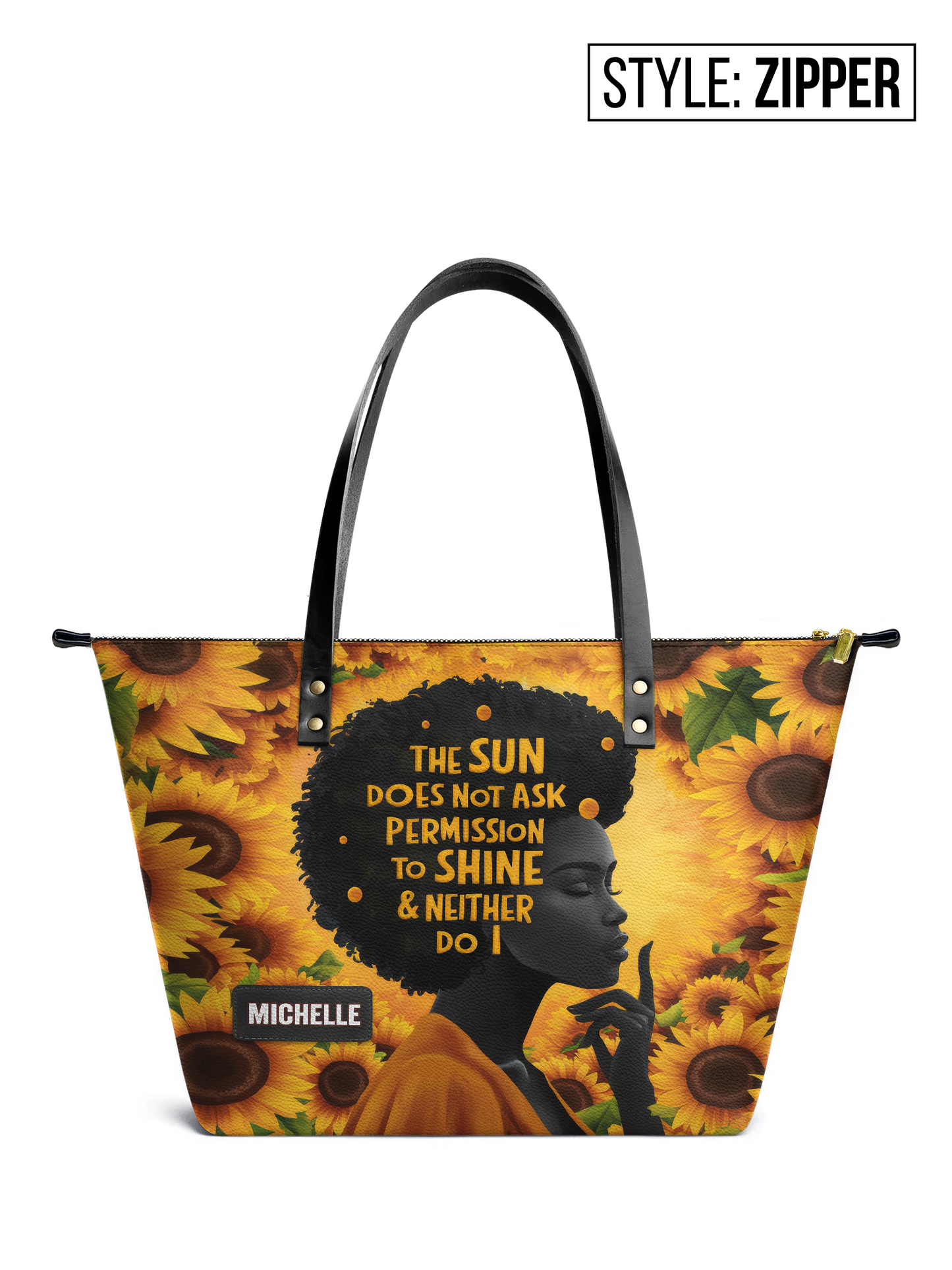 The Sun Does Not Ask Permission To Shine Leather Tote Bag